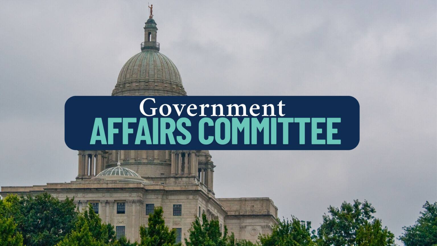 Government Affairs Committee - Greater Newport Chamber of Commerce - RI