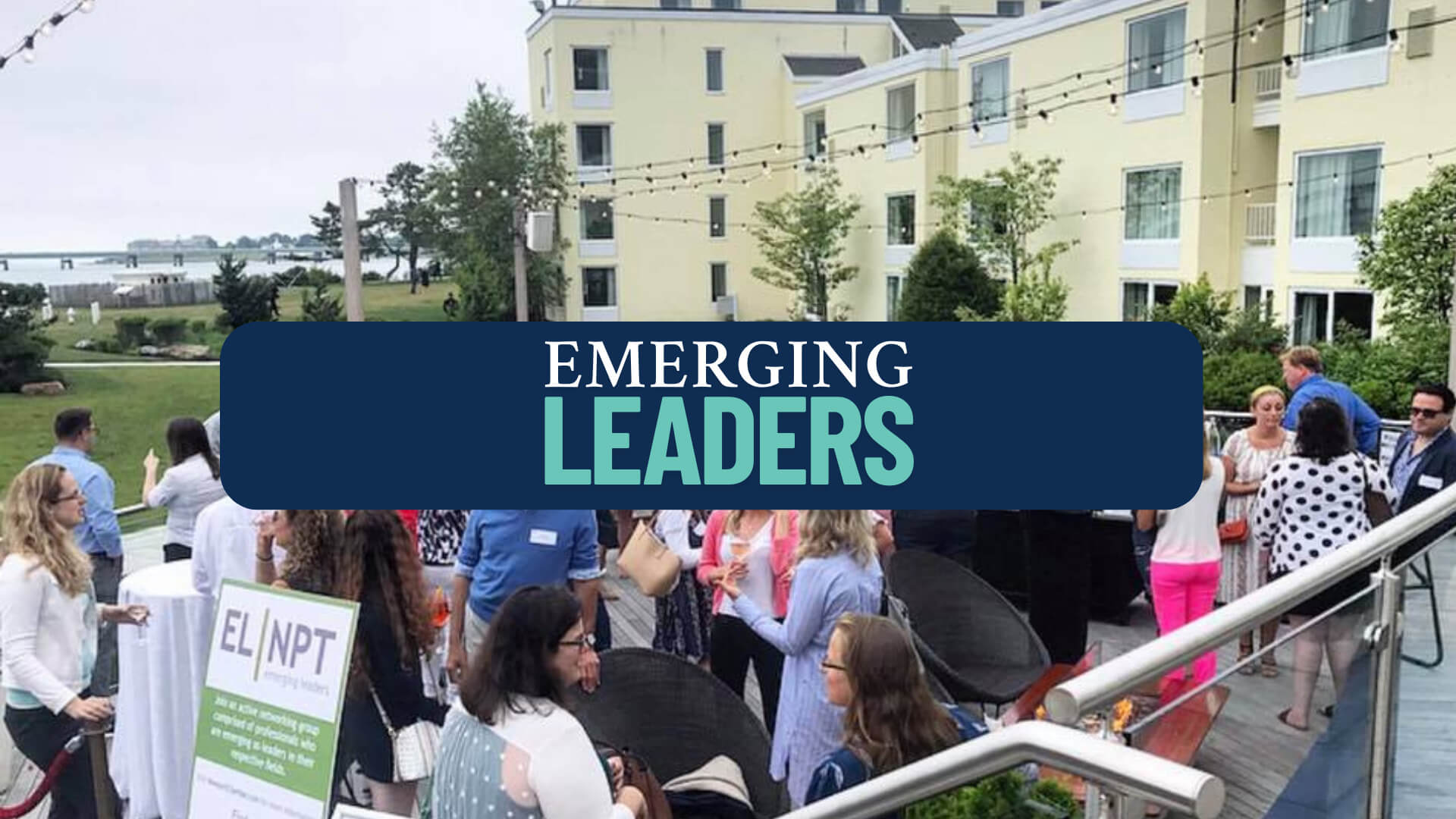 Emerging Leaders - Greater Newport Chamber of Commerce - RI
